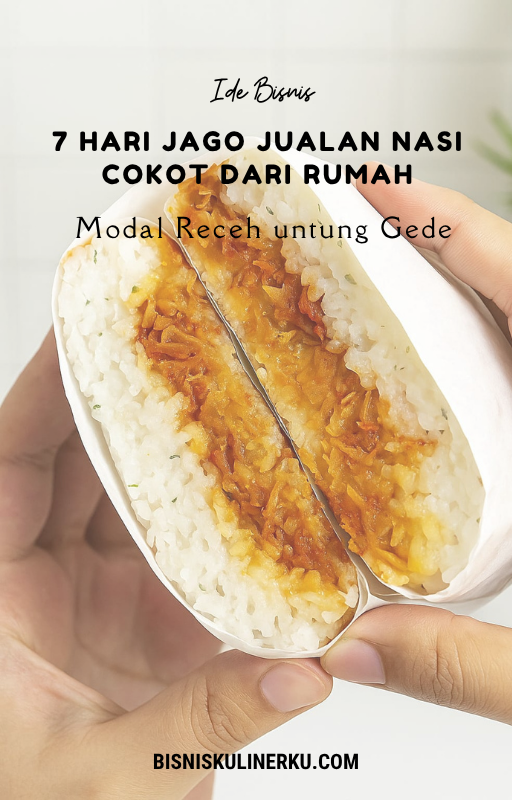 E-book 7 Hari Jago Jualan Nasi Cokot dari Rumah dengan modal minim tapu untung besar